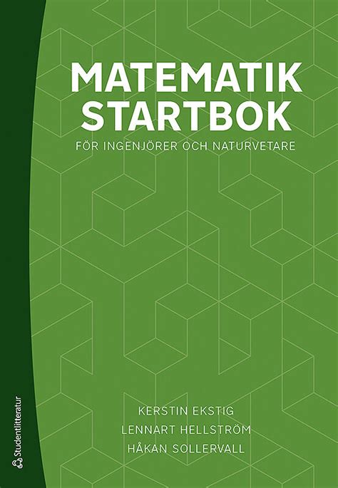Matematik startbok: för ingenjörer och